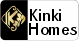 KINKI HOMES